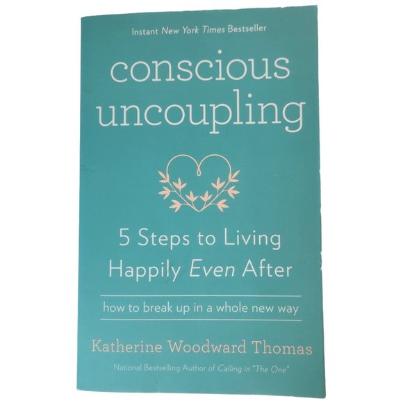Conscious Uncoupling: 5 Steps to Living Happily Even After Paperback - Picture 1 of 16